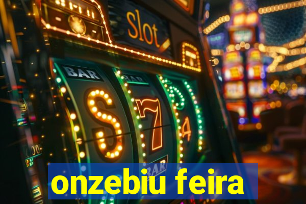 onzebiu feira